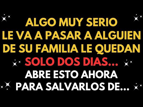 Dios dice, a esta persona de tu familia solo le quedan dos días...✝️Dios Milagros Hoy 1111