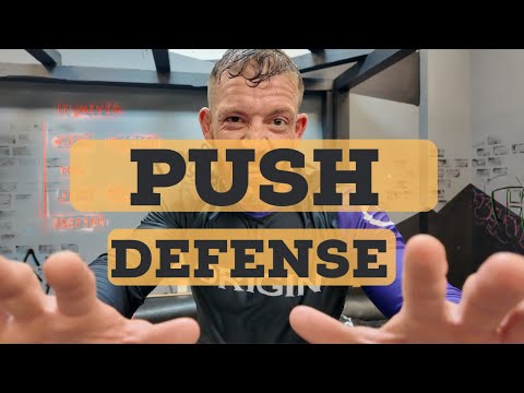 Push defense : street fight 101