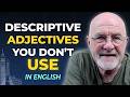 Descriptive Adjectives for Places