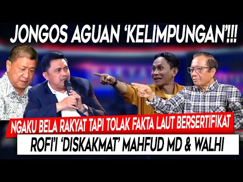 Kelimpungan❗Ngaku Bela Rakyat Tapi Tolak Fakta Laut Bersertifikat, Rofi'i 'Diskakmat' Mahfud & Walhi