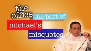 Best of Michael's Misquotes - The Office US