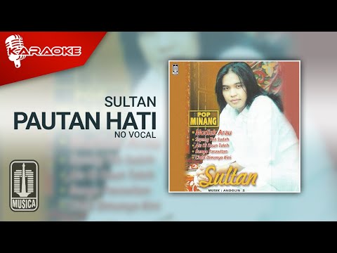 Sultan – Pautan Hati (Official Karaoke Video) | No Vocal