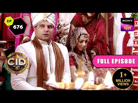 Team CID क्यों रोकना चाहती है Daya की शादी? | CID | Full Episode 676 | 24 May 2024