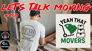 Episode: 169 - Let’s Talk Moving - Yeah That Movers