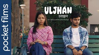Uljhan |Some goodbyes aren’t the end. They’re the beginning of understanding. | Hindi Short Drama