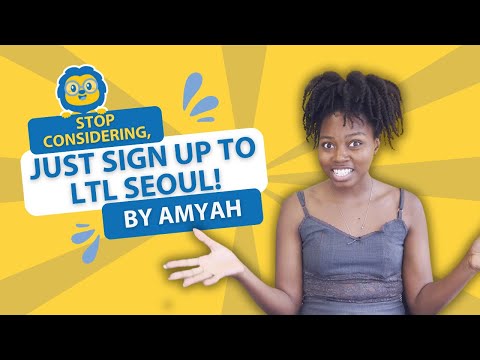 Learn Korean in Seoul // Amyah Reviews LTL Seoul School