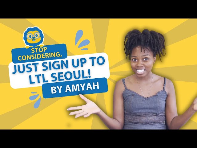 Learn Korean in Seoul // Amyah Reviews LTL Seoul School