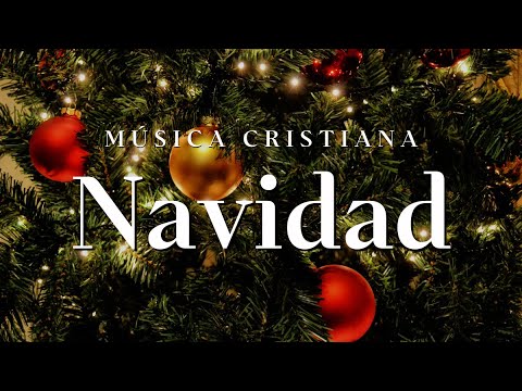 La MEJOR Canción CRISTIANA De NAVIDAD / Hermosas Canciones NAVIDEÑAS