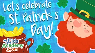 St. Patrick's Day! Fun Facts, Traditions, and Leprechaun Legends for Kids