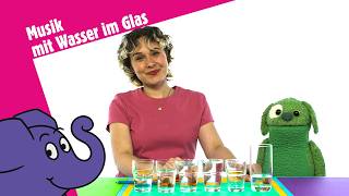 Eva Sauter & Knolle: Musik machen mit Gläsern | Der Elefant | WDR #musik