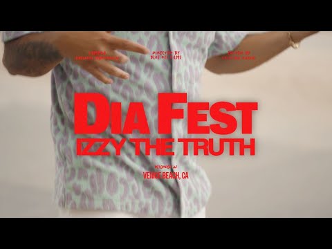 IzzyTheTruth - DÌA FEST (Official Video)
