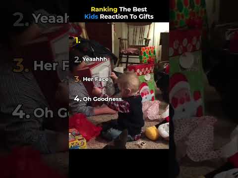 Ranking The Best Kids Reaction To Gifts