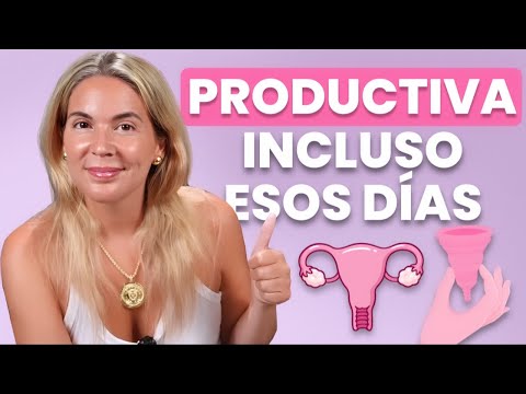 🛑 Cómo ser PRODUCTIVA cuando tienes la REGLA? 🛑 Estas dos cosas me han SALVADO