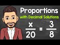 Solving Proportions with Decimals