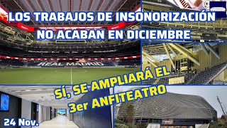 24 Nov. LOS TRABAJOS ACÚSTICOS NO ACABAN EN DICIEMBRE. HAY MÁS POR HACER. LA AMPLIACIÓN SE HARÁ 