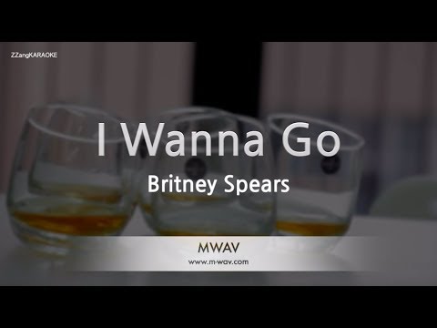 Britney Spears-I Wanna Go (Karaoke Version)