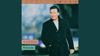 Karel Gott  Pokaždé