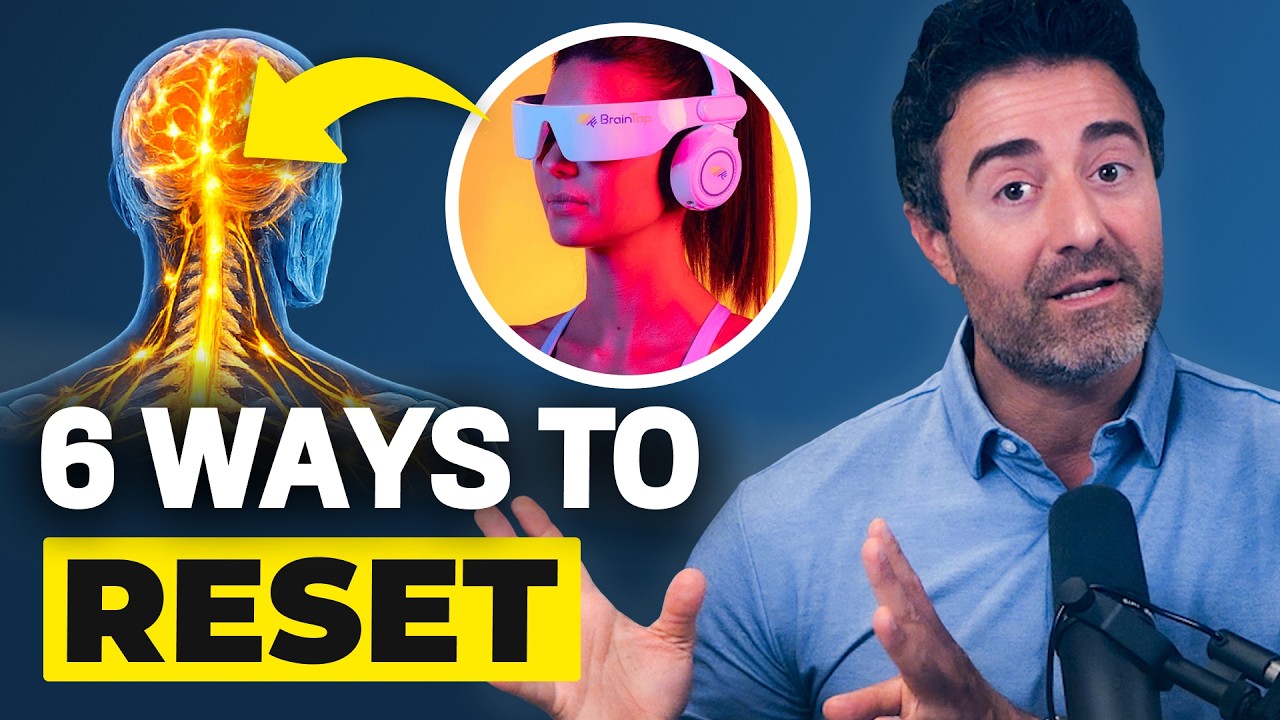 6 Powerful Tools to Reset Your Nervous System