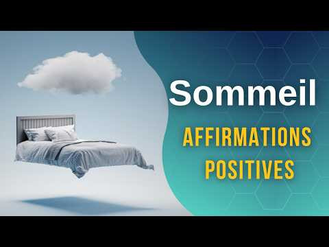 Sommeil Profond, 2 heures d'AFFIRMATIONS POSITIVES