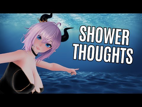 Shower Thoughts That Will BLOW You...Away!