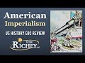 Exploring the Causes of American Imperialism