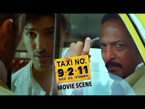 Nana Patekar vs John Abraham, The Battle Begins | Taxi No. 9211 | Movie Scene