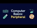 Exploring Computer Peripherals for Beginners