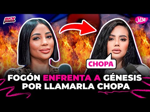 GÉNESIS & FOGÓN TV SE DICEN DE TODO EN VIVO POR LLAMARLA MAL VESTIDA & CHOPA