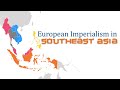 Colonialism in Southeast Asia