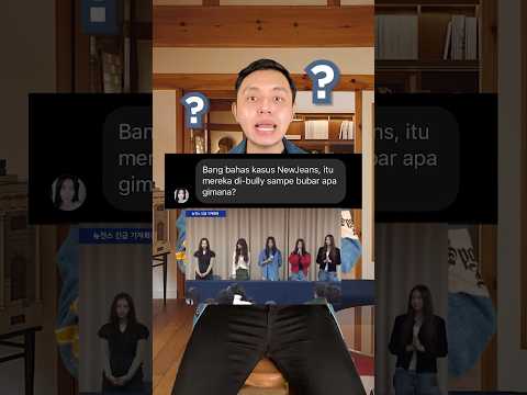 Kasus NewJeans? Di-bully dan berani lawan agensi toxic? Bubar kah? #shorts