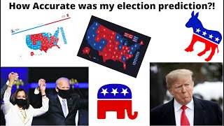 How ACCURATE was my ELECTION PREDICTION?!