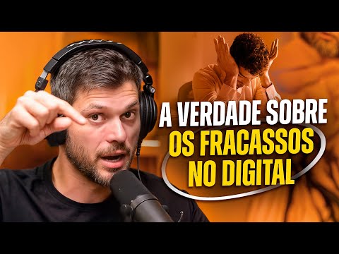 A Verdade Chocante Sobre os Fracassos no Digital — E Como Usá-los a Seu Favor | Podcast Extremo #136