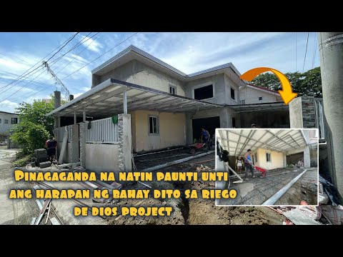 PINAGAGANDA NA NATIN PAUNTI UNTI ANG HARAPAN NG BAHAY DITO SA RIEGO DE DIOS PROJECT