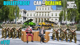 GTA 5 : POWERFUL CAR DEAL WITH PRESIDENT OF LIBERY CITY | GTA 5 GAMEPLAY #717