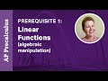 Reviewing Linear Functions for AP Precalculus