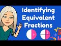 Understanding Fractions and Equivalents