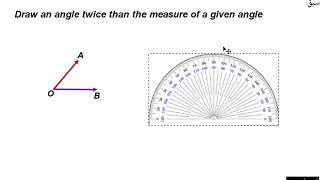 Draw an angle twice than the measure of a given angle