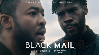 Blackmail: A Nollywood Thriller - Streaming on Amazon Prime September 12, 2024
