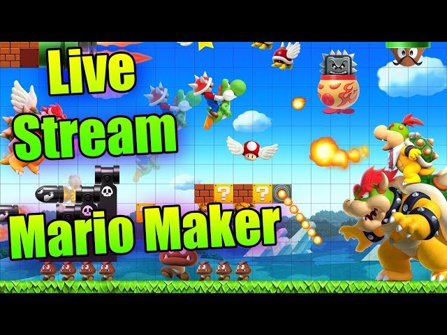 Fun With Mario Maker Live Stream | Super Mario Maker | Part 1