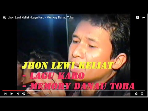 Jhon Lewi Keliat - Lagu Karo  - Memory Danau Toba