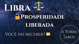 LIBRA - set/25: A prosperidade chegou! Você está pronto para recebê-la?