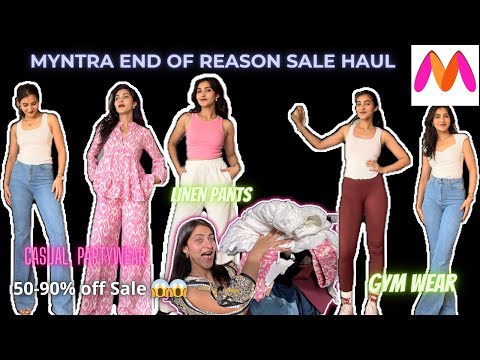 Huge Myntra End of Reason Sale || jeans , linen pants , gym wear , dresses -everything Upto 90% off