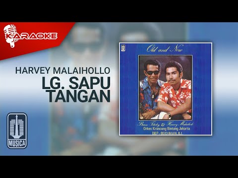 Harvey Malaihollo – Lg. Sapu Tangan (Official Karaoke Video)