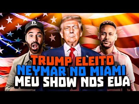 TRUMP ELEITO I NEYMAR NO MIAMI I SHOW NOS EUA - STAND UP DIOGO PORTUGAL