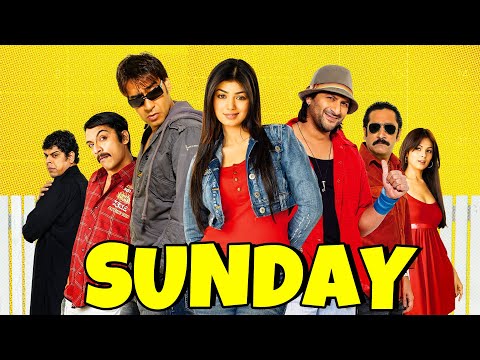 Sunday Full Movie | Ajay Devgan | Ayesha Takia | Arshad Warsi | Bollywood Comedy Movie