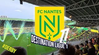 Destination Ligue 1 #2 - FC Nantes