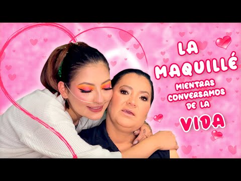 Un maquillaje muy especial para mi madre mientras conversamos❤ - Sary