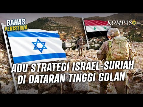 Dataran Tinggi Golan jadi Rebutan Israel dan Suriah, Bagaimana Posisinya Kini?