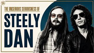 Why Steely Dan Were So Weirdly Brilliant