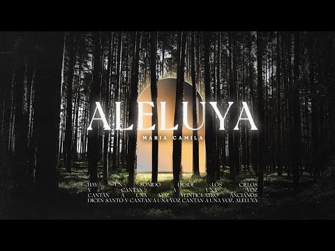 Aleluya | Video Oficial | Maria Camila.